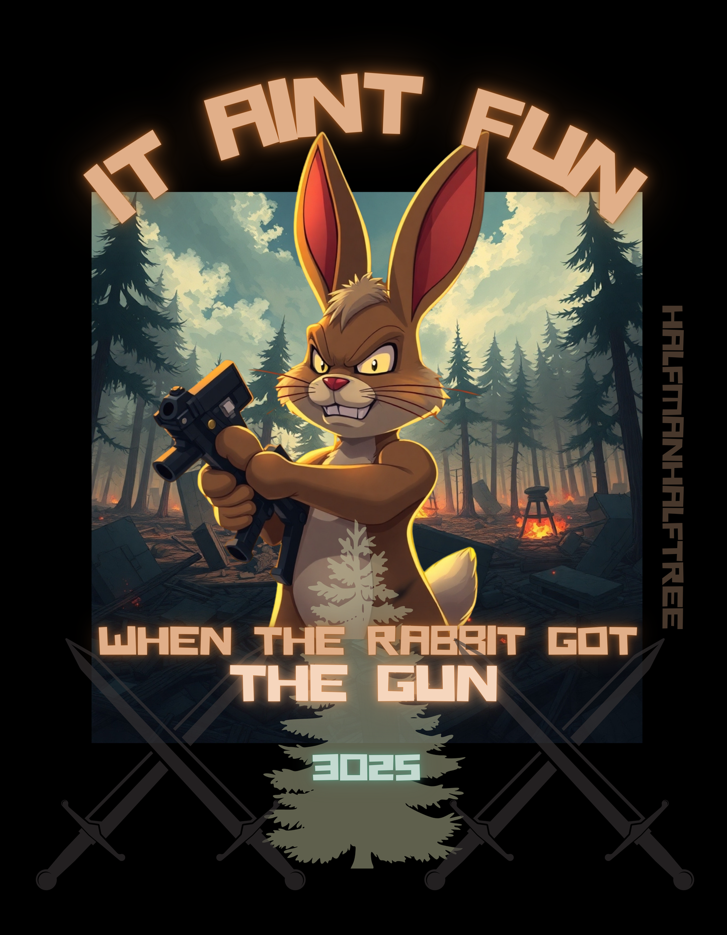 IT AIN'T FUN WHEN THE RABBIT Matte Vertical Poster