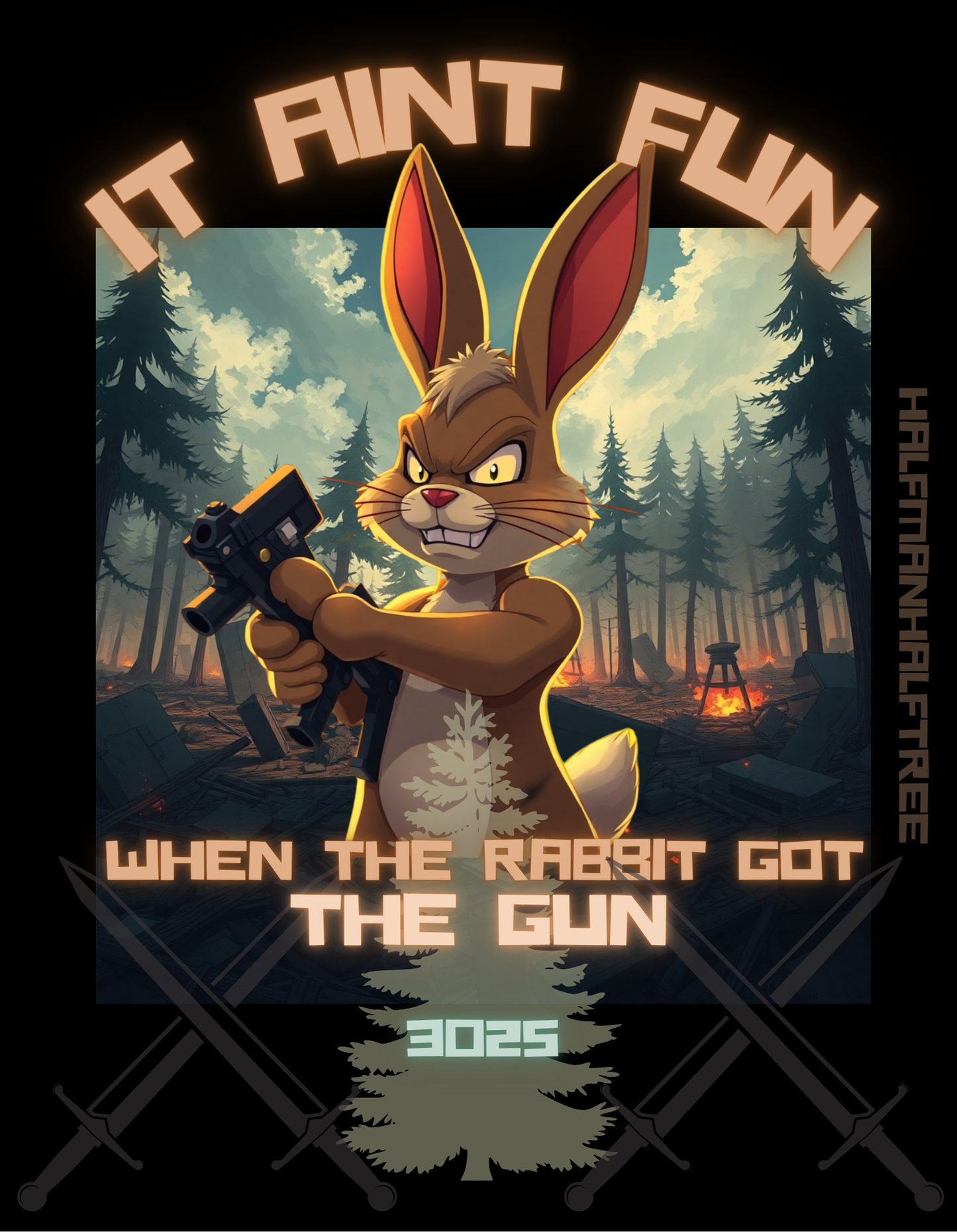 IT AIN'T FUN WHEN THE RABBIT Matte Vertical Poster