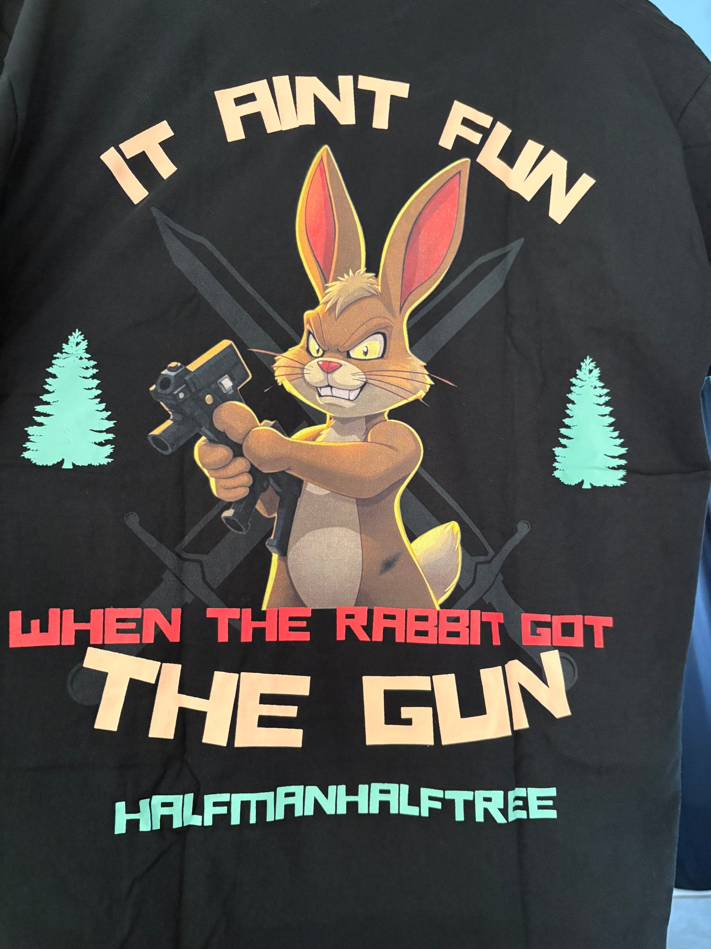 3025 IT AIN’T FUN WHEN THE RABBIT TEE